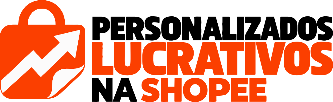 Personalizados Lucrativos na Shopee